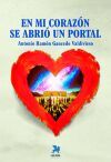 En mi coraz&oacute;n se abri&oacute; un portal