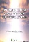 En respuesta a un millón de preguntas 