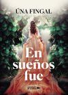 En sue&ntilde;os fue