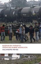 Portada de Sue&ntilde;os en tr&aacute;nsito: Cr&oacute;nicas de migraci&oacute;n (Ebook)