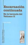 Encarnación continuada. En la herencia del Vaticano II