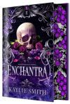 Enchantra (edición Especial Limitada) De Kaylie Smith