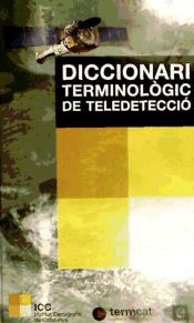 Portada de Diccionari terminològic de teledetecció