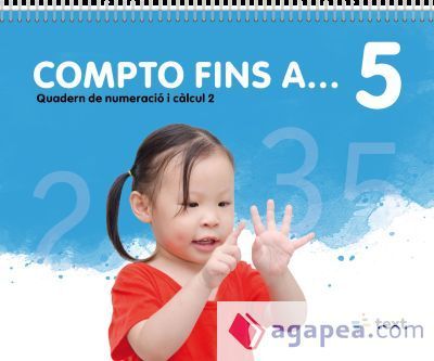 Compto fins a ... 5