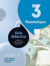 Portada de Guia didàctica Matemàtiques 3 ESO Atòmium