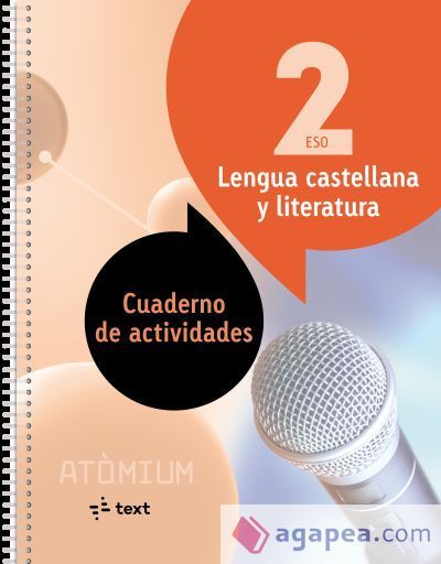 Lengua castellana y literatura Cuaderno de actividades 2 ESO Atòmium Lengua castellana y literatura Cuaderno de actividades 2 ESO Atòmium