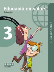 Portada de TRAM 2.0 Guia didàctica Educació en valors 3