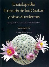 Portada de Enciclopedia ilustrada de los cactuc y otras suculentas . Vol IV