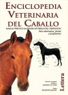 Enciclopedia veterinaria del caballo