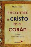 Encontré a Cristo en el Corán