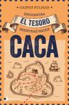 Encuentra el tesoro mientras haces caca (Ed. especial SORTEO)