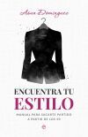 Encuentra tu estilo