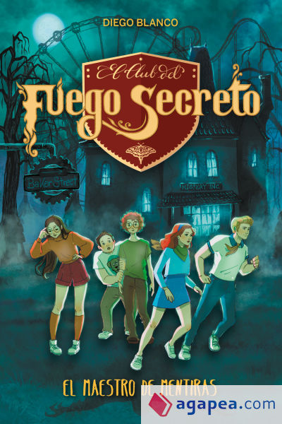 El club del fuego secreto 06. El maestro de mentiras