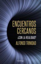 Portada de Encuentros cercanos ¿con la realidad? (Ebook)