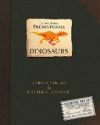 Encyclopedia Prehistorica. Dinosaurs