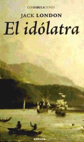 Portada de El idolatra