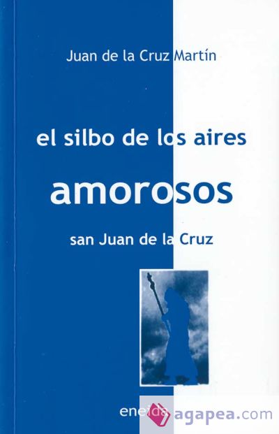 El silbo de los aires amorosos