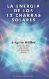 Energía de los 12 Chakras Solares