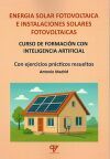 Energ&iacute;a solar fotovoltaica e instalaciones solares fotovoltaicas