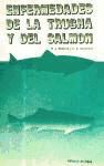 Enfermedades de la trucha y del salm&oacute;n