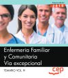 Enfermería Familiar y Comunitaria. Vía excepcional. Temario Vol.IV