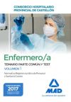 Enfermero/a. Temario parte común y test volumen 1 Normativa Régimen Jurídico de Personal y Sanitaria Común. Consorcio Hospitalario Provincial de Castellón