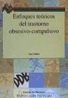 Enfoques Teóricos Del Trastorno Obsesivo Compulsivo