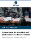 Engagement der Gemeinschaft bei humanitären Interventionen