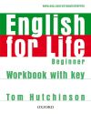 English For Life Beginner Workbook with Key