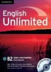 English unlimited. B2 : Upper intermediate : Coursebook with e-portfolio [DVD-ROM + 3 audio CDs]