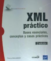 Portada de XML práctico - Bases esenciales, conceptos y casos prácticos (2ª edición)