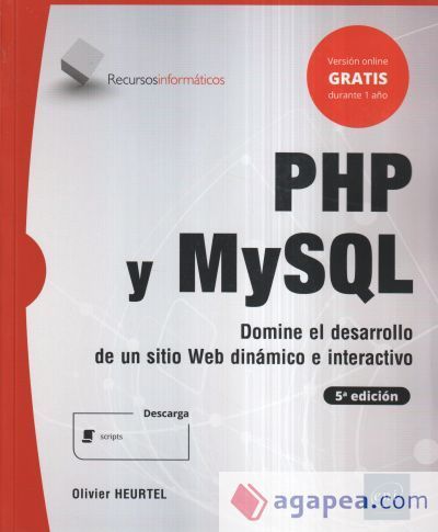 PHP y MySQL - Domine el desarrollo de un sitio web din&aacute;mico e interactivo (5&ordf; edici&oacute;n)