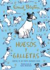 Enid Blyton. Huesos y galletas. Cartas de un perro llamado Bobs