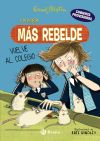 Enid Blyton. La nena més rebel, 2. La nena més rebel torna a l'escola