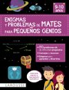 Enigmas Y Problemas De Mates Para Pequeños Genios (9-10 Años)