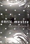 Enric Mestre: obra artística abierta