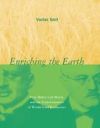 Enriching the Earth: Fritz Haber, Carl Bosch, and the Transformation of World Food Production