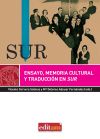Ensayo, memoria cultural y traducción en Sur