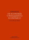 Ensayos de economía y pensamiento económico