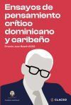 Ensayos de pensamiento cr&iacute;tico dominicano y caribe&ntilde;o