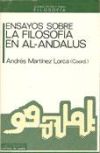 Ensayos sobre la filosofía en al-Andalus