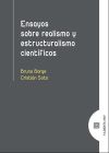 Ensayos sobre realismo y estructuralismo científicos