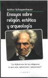 Ensayos sobre religi&oacute;n, est&eacute;tica y arqueolog&iacute;a