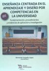 Enseñanza centrada en el aprendizaje y diseño por competencias en la Universidad