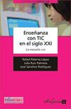 Enseñanza con TIC en el Siglo XXI