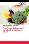 Enseñanza De La Nutriciòn Para Las Ciencias De La Salud