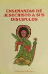 Enseñanzas de Jesucristo a sus discípulos