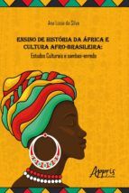 Portada de Ensino de História da África e Cultura Afro-Brasileira: Estudos Culturais e Sambas-Enredo (Ebook)