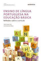 Portada de Ensino de L&iacute;ngua Portuguesa na Educa&ccedil;&atilde;o B&aacute;sica (Ebook)