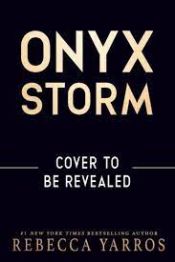 Portada de Onyx Storm (Deluxe Limited Edition) (Empyrean #3) EN INGLES